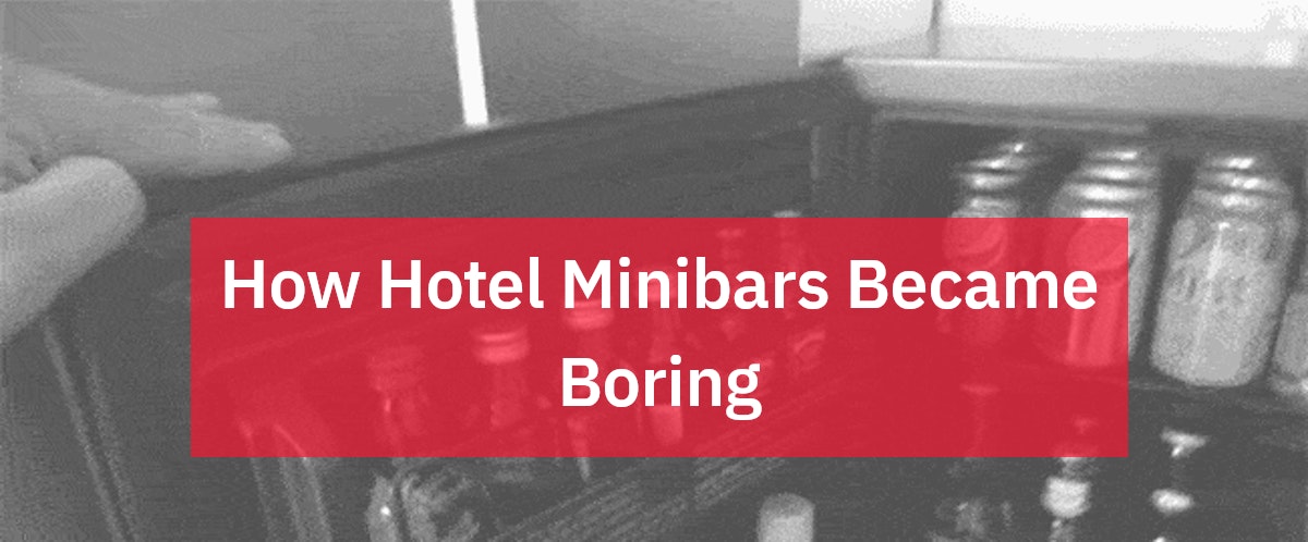 Unpopular Opinion: Hotel Minibars Are a Scam and You Should Never