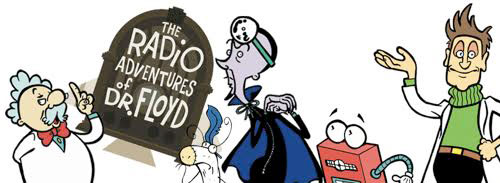 The Radio Adventures of Dr. Floyd